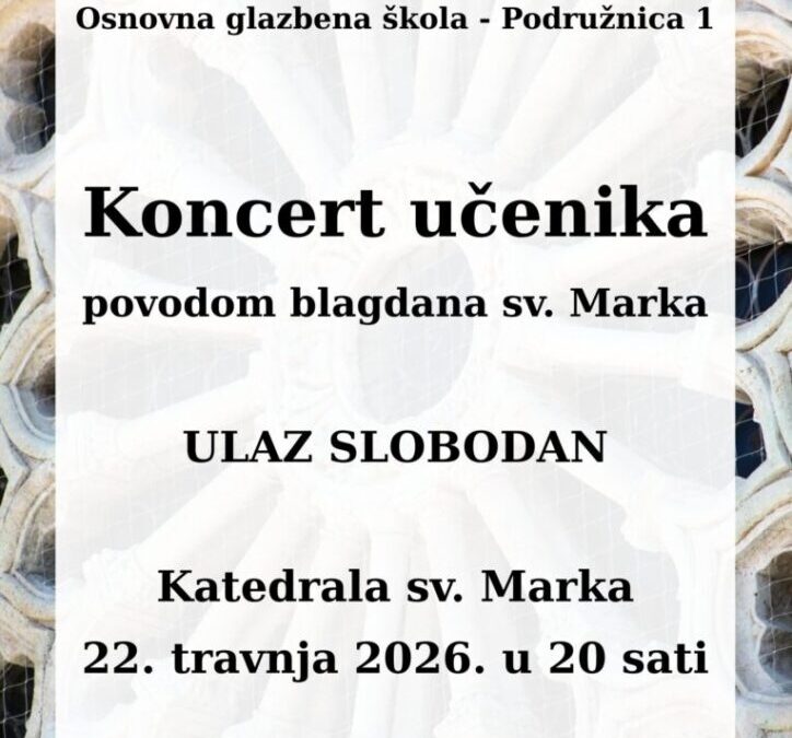 Koncert učenika povodom blagdana Sv. Marka